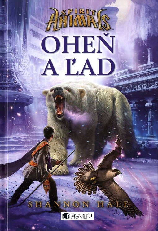 Spirit animals 4 – Oheň a ľad