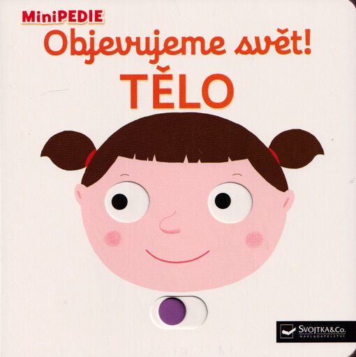 Objevujeme svět!. Tělo