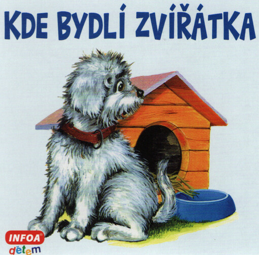 Kde bydlí zvířátka