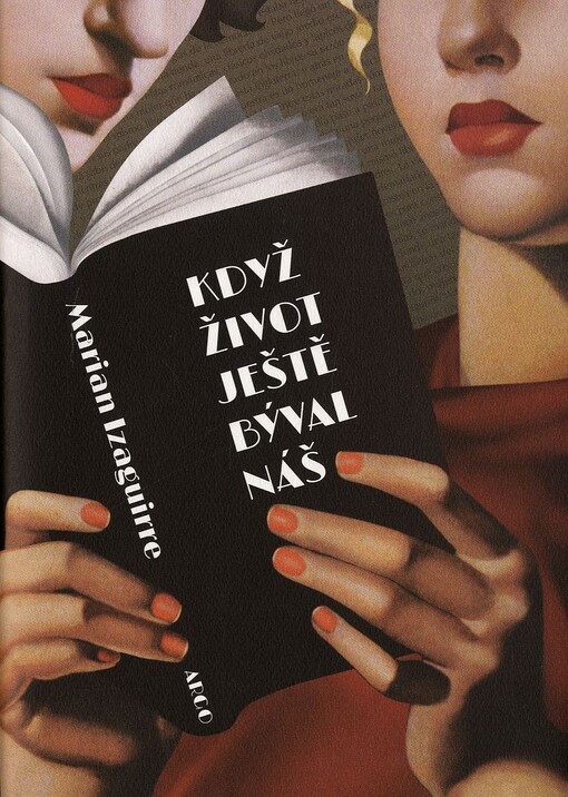 Když život ještě býval náš