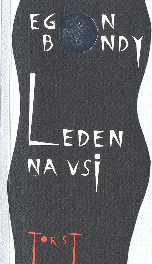 Leden na vsi ; Dopis Ladislavu Radoňskému o Marxovi a ateismu, Vyd. 2.