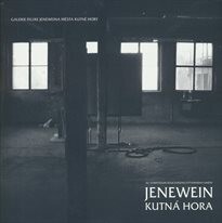 Jenewein Kutná Hora
