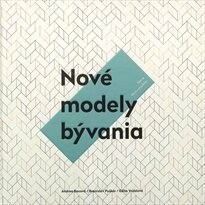 Nové modely bývania