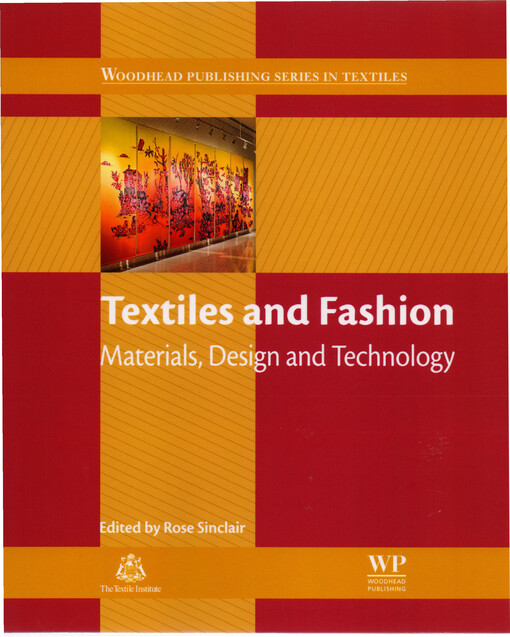 Textiles and Fashion Materials, Design and Technology
