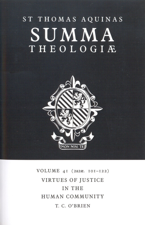 Summa theologiae. Volume 41, Virtues of justice in the human community (2a2ae. 101-22)