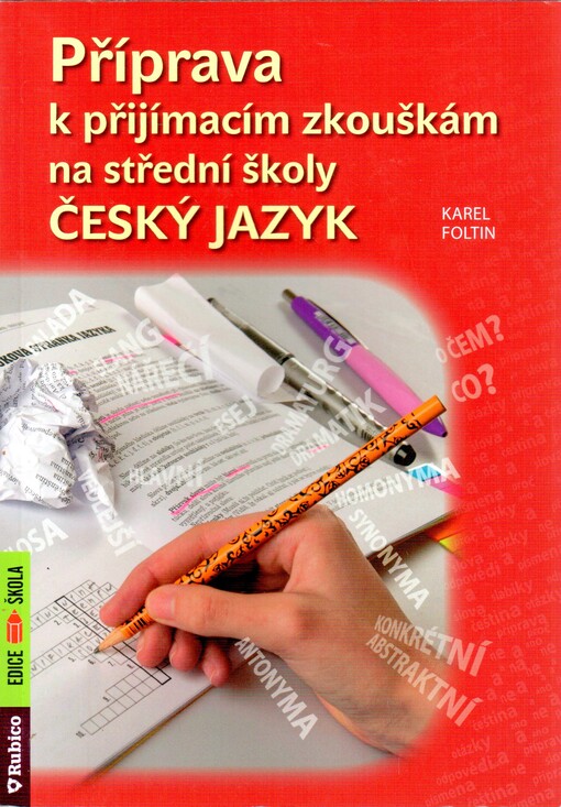 Příprava k přijímacím zkouškám na střední školy - Český jazyk