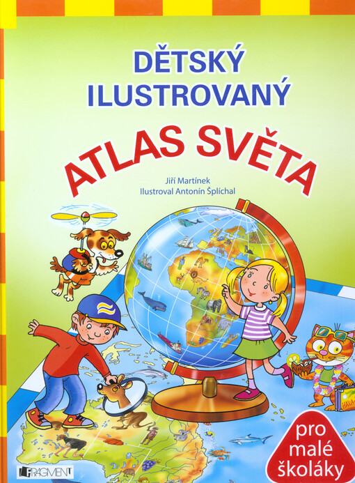 Dětský ilustrovaný atlas světa
