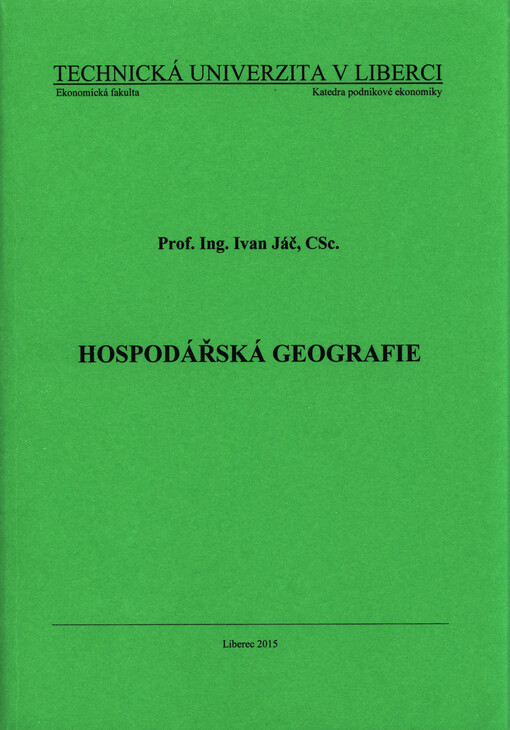 Hospodářská geografie, Vydání 6. doplněné a aktualizované