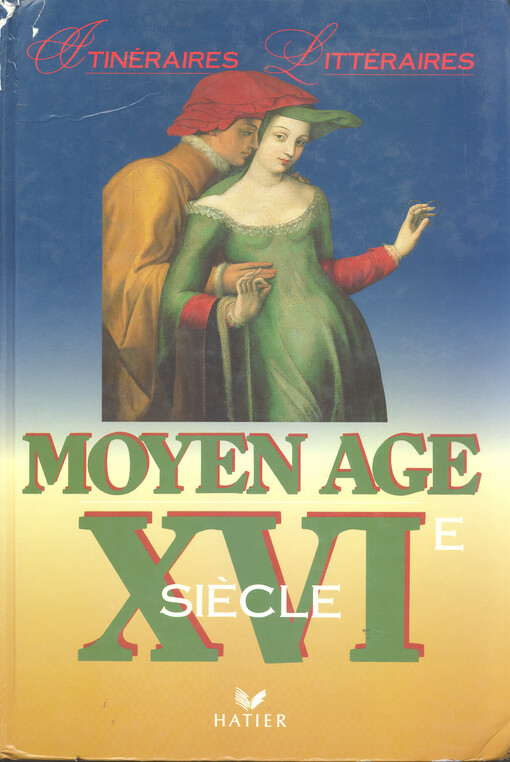 Moyen Age, XVIe siecle