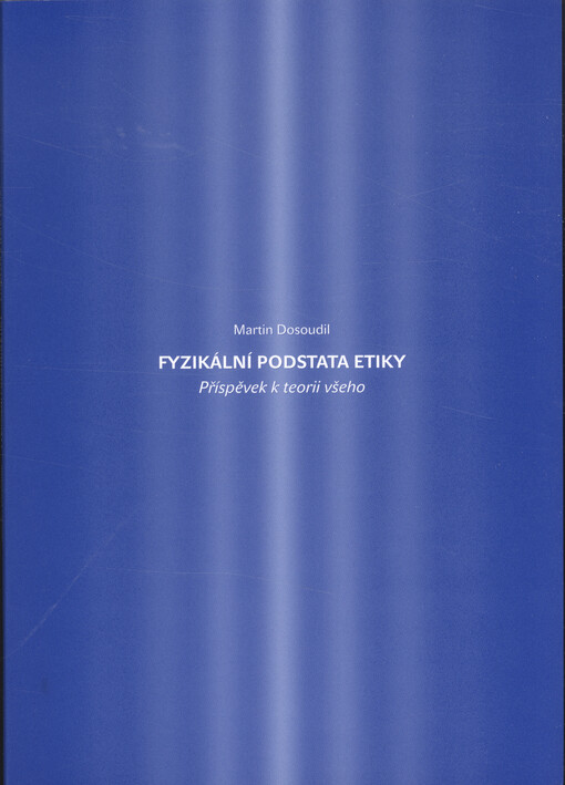 Fyzikální podstata etiky