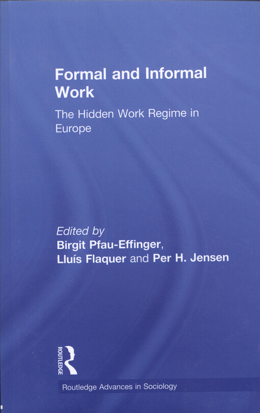 Formal and informal work : the hidden work regime in Europe