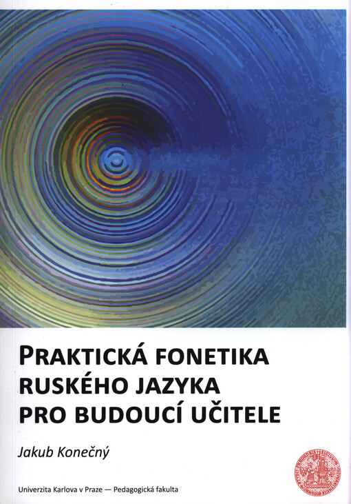 Praktická fonetika ruského jazyka pro budoucí učitele
