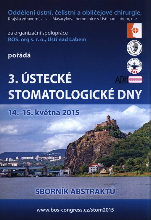 3. ústecké stomatologické dny : 14.-15. května 2015 : sborník abstraktů