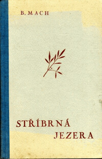 Stříbrná jezera : [poesie].