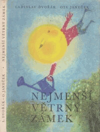 Nejmenší větrný zámek : výbor z veršů : pro malé čtenáře.
