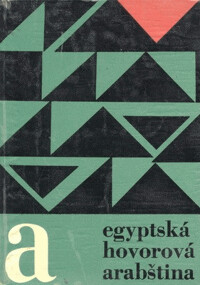 Egyptská hovorová arabština : konverzační příručka