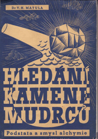 Hledání kamene mudrců.