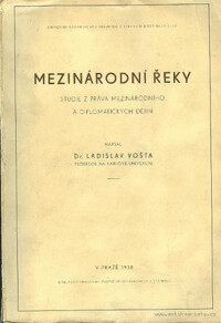 Mezinárodní řeky: studie z práva mezinárodního a diplomatických dějin