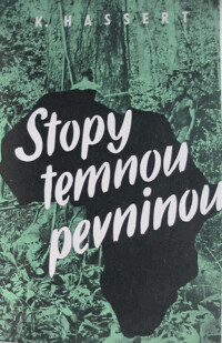Stopy temnou pevninou.