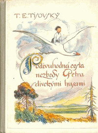 Podivuhodná cesta nezbedy Petra s divokými husami