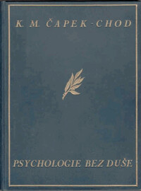 Psychologie bez duše : bizarerie filosofická.