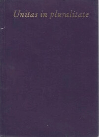 Unitas in pluralitate : Životní veledílo mistra Pavla z Levoče.