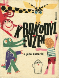 Krokodýl Evžen a jeho kamarádi
