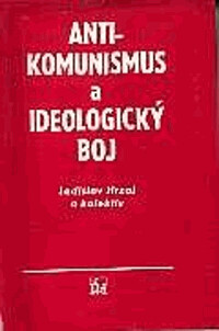 Antikomunismus a ideologický boj