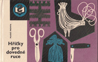 Hříčky pro dovedné ruce.