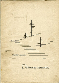 Pěšinou samoty : Druhá knížka veršů z Českomoravské vysočiny.