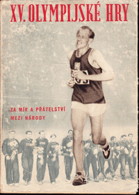 15. olympijské hry Za mír a přátelství mezi národy