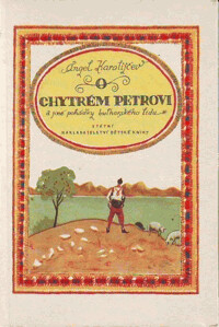 O chytrém Petrovi a jiné pohádky bulharského lidu.