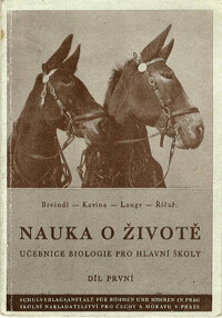 Nauka o životě : učebnice biologie pro hlavní školy. Díl první pro I. třídu.