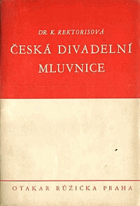 Česká divadelní mluvnice.