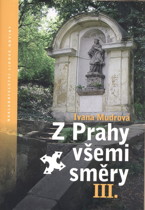 Z Prahy všemi směry III.
