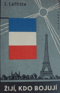 Žijí, kdo bojují