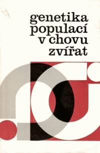 Genetika populací v chovu zvířat.