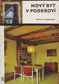 Nový byt v podkroví.