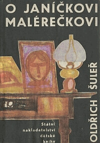 O Janíčkovi malérečkovi.