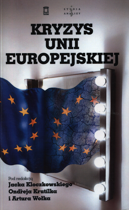 Kryzys Unii Europejskiej :polska i czeska perspektywa
