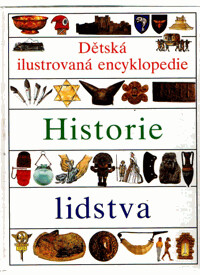 Dětská ilustrovaná encyklopedie. IV, Svět kolem nás.