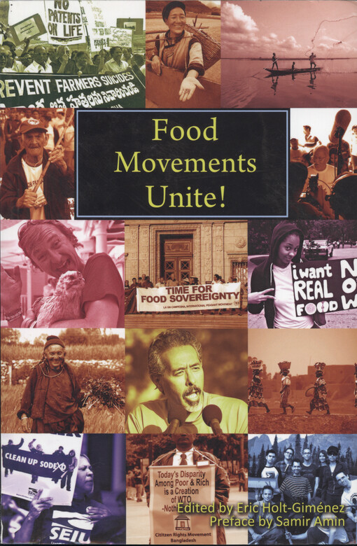 Food movements unite! : strategies to transform our food systems