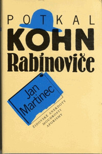 Potkal Kohn Rabínoviče : židovské anekdoty, moudrosti, aforismy