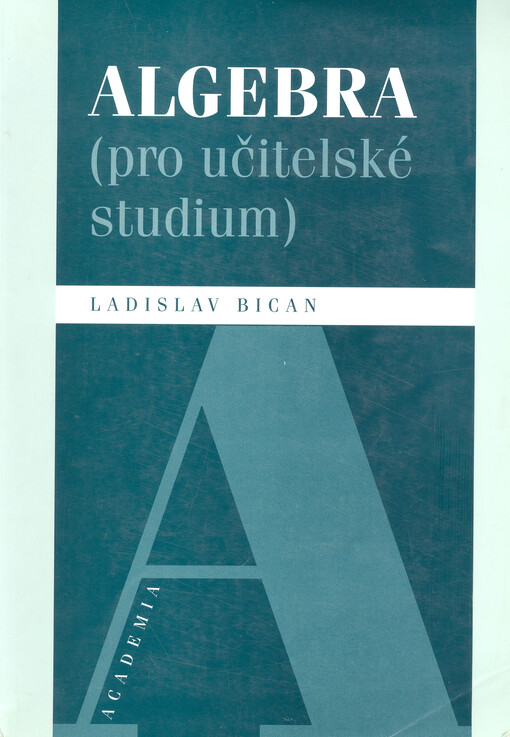 Algebra (pro učitelské studium)