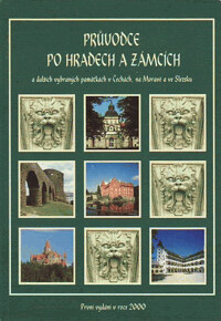 Průvodce po hradech a zámcích a některých dalších vybraných památkách v Čechách, na Moravě a ve Slezsku.