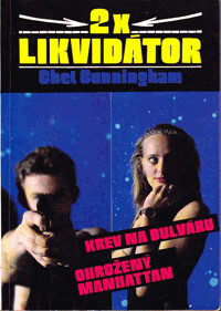 2x Likvidátor.