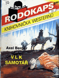 Vlk samotář, 1. vyd.