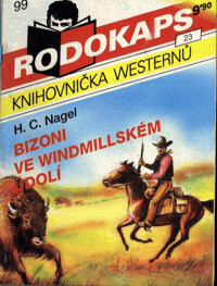 Bizoni ve Windmillském údolí, 1. vyd.