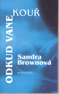 Odkud vane kouř.