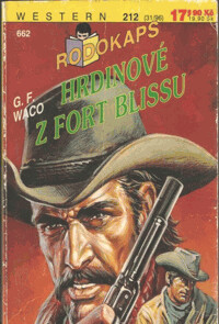 Hrdinové z Fort Blissu